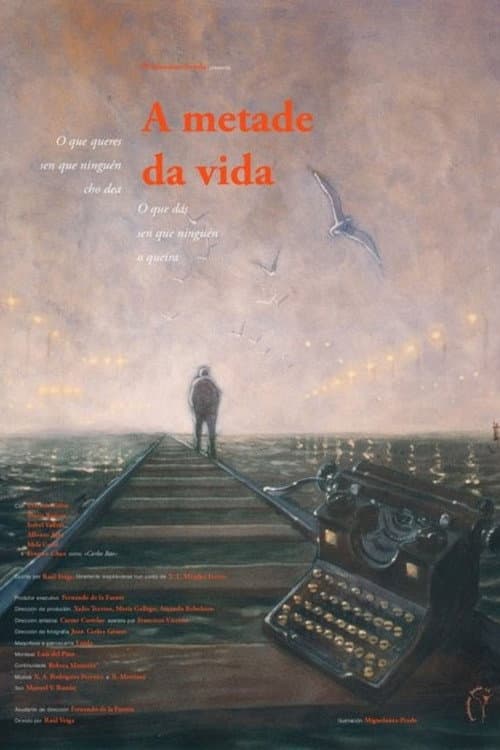 Постер: A metade da vida