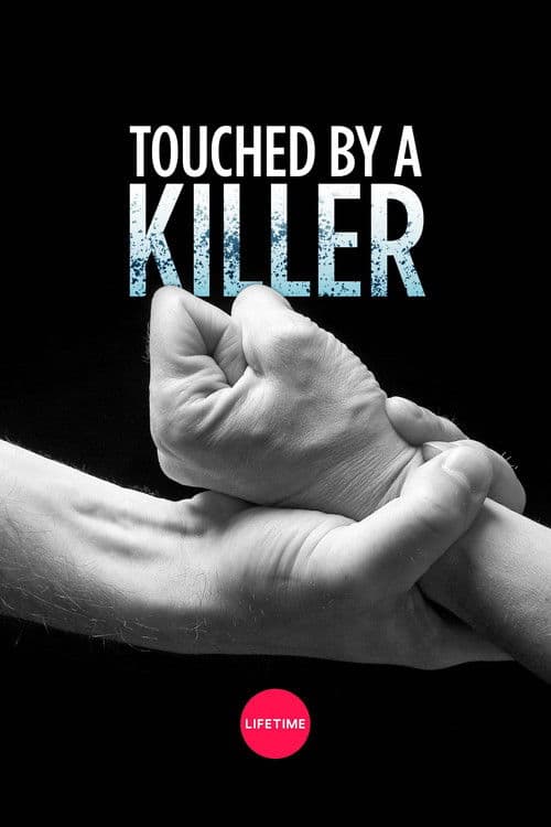 Постер: Touched by a Killer