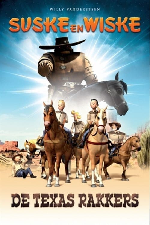 Постер: Suske en Wiske : De Texas Rakkers