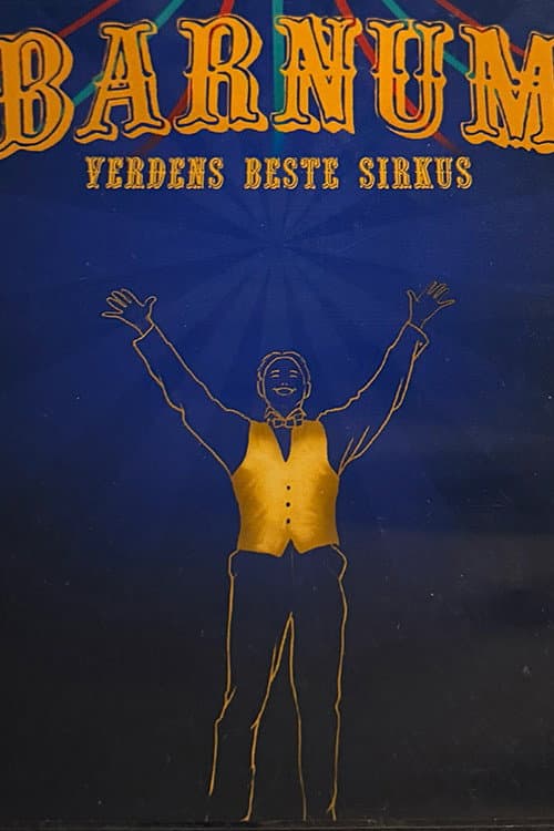 Постер: Barnum: Verdens beste sirkus