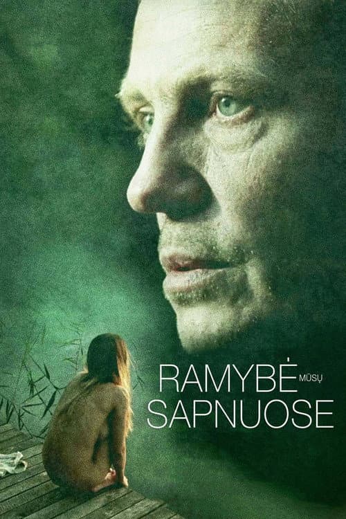 Постер: Ramybė mūsų sapnuose