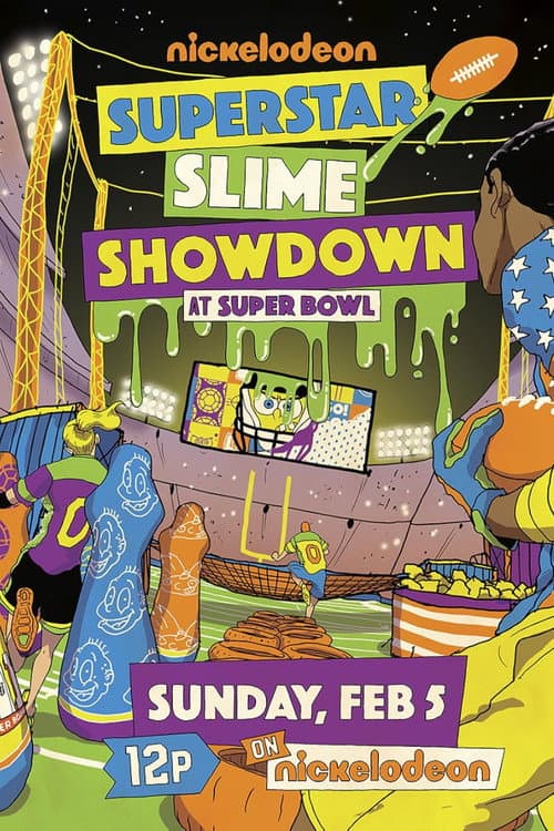 Постер: Superstar Slime Showdown at Super Bowl 2018