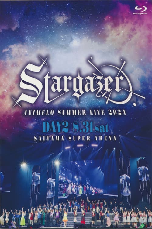 Постер: Animelo Summer Live 2024 -Stargazer- 8/31