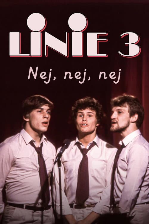 Постер: Linie 3 - Nej, nej, nej