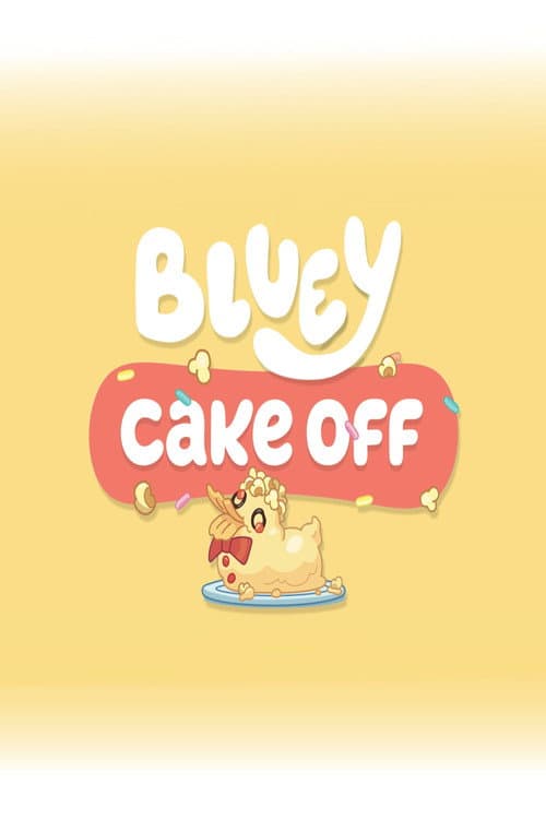 Постер: Bluey Cake Off