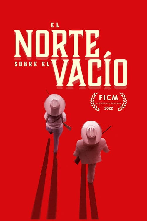 Постер: El norte sobre el vacío