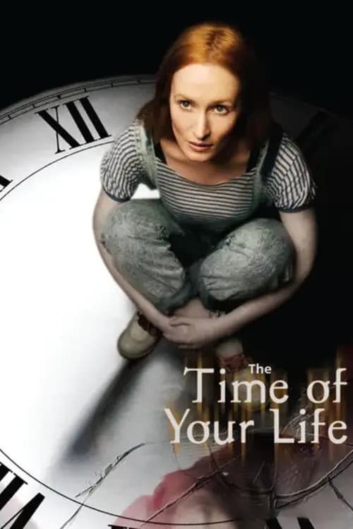Постер: The Time of Your Life