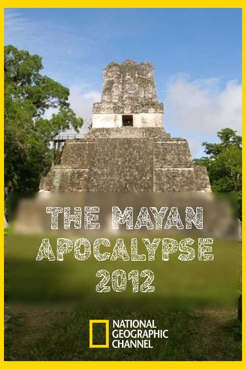 Постер: The Mayan apocalypse 2012