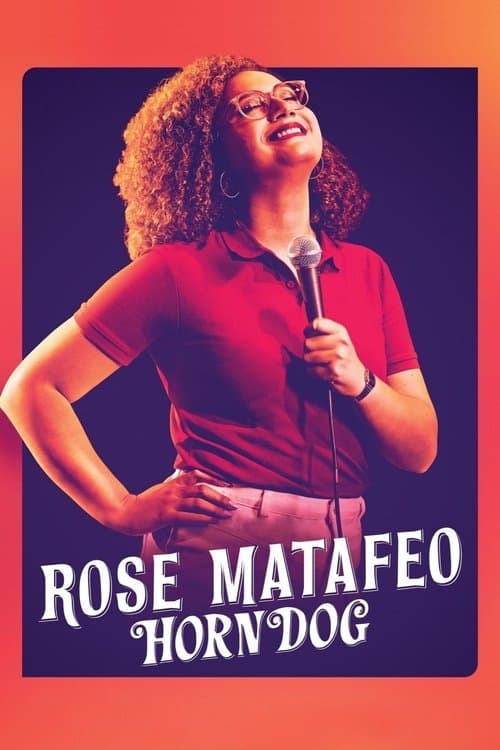 Постер: Rose Matafeo: Horndog
