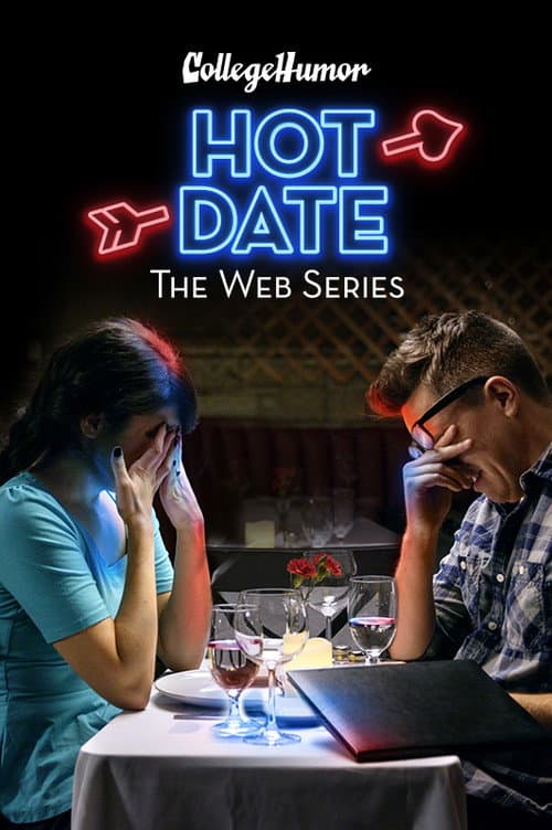 Постер: Hot Date: The Web Series