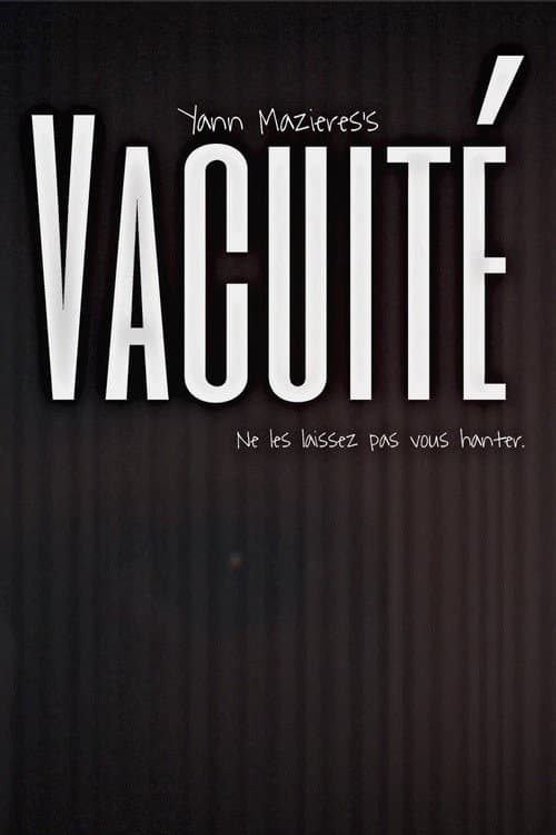 Постер: VACUITÉ
