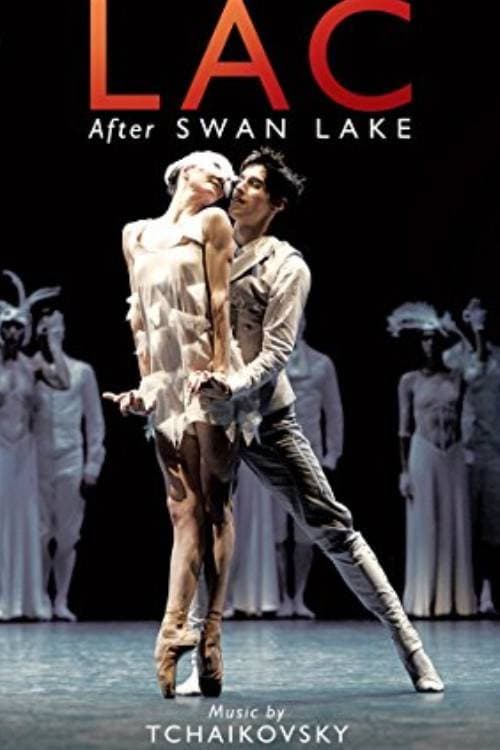 Постер: Lac - Les Ballets de Monte Carlo