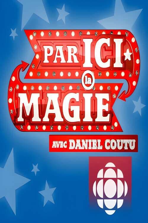 Постер: Par ici la magie