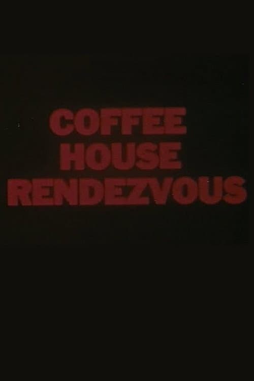 Постер: Coffee House Rendezvous