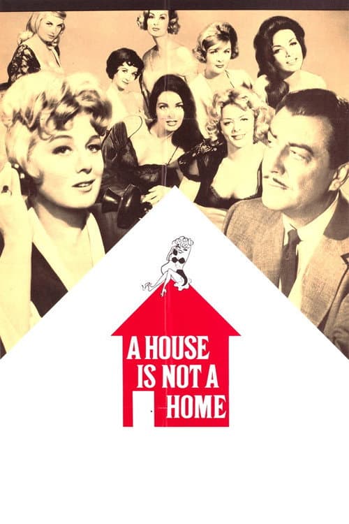 Постер: A House Is Not a Home
