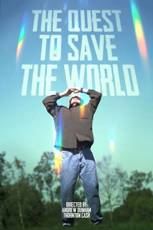 Постер: The Quest to Save the World
