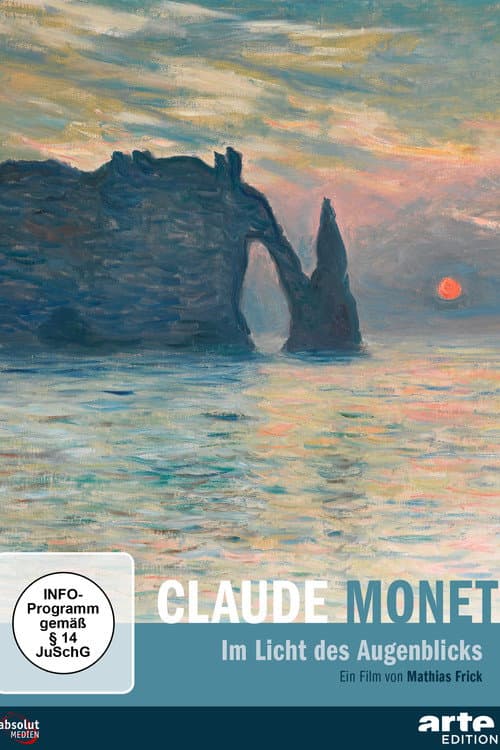 Постер: Claude Monet – Im Licht des Augenblicks