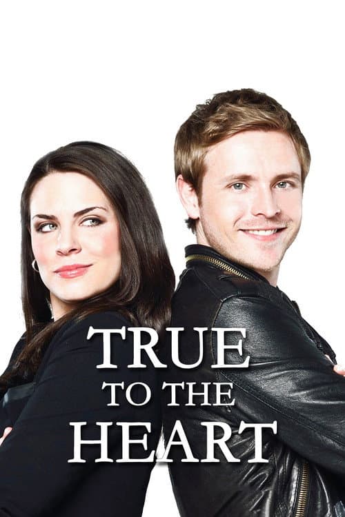 Постер: True to the Heart