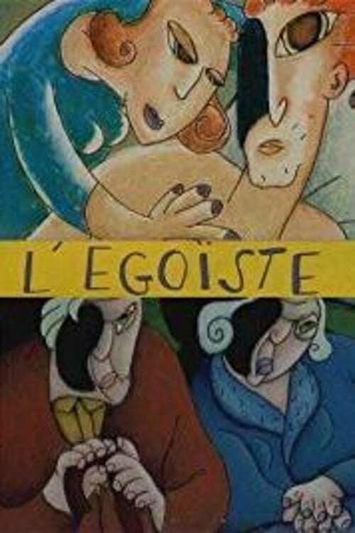 Постер: L'égoïste