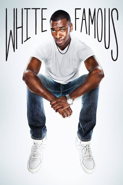 Постер: White Famous