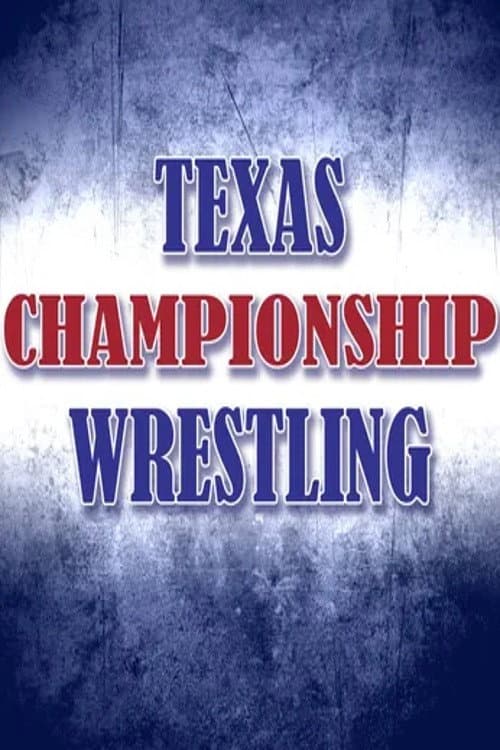 Постер: Texas Championship Wrestling