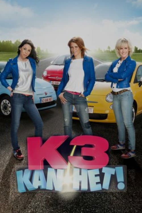 Постер: K3 Kan Het!