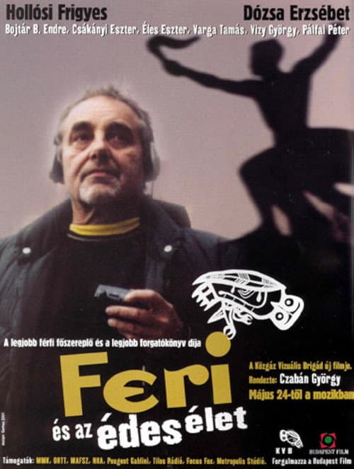 Постер: Feri és az édes élet