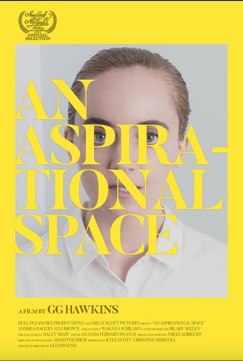 Постер: An Aspirational Space