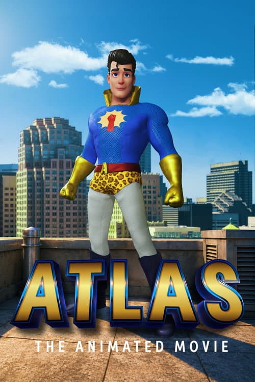 Постер: Atlas: The Animated Movie