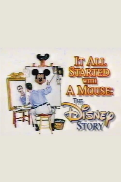 Постер: It All Started with a Mouse: The Disney Story