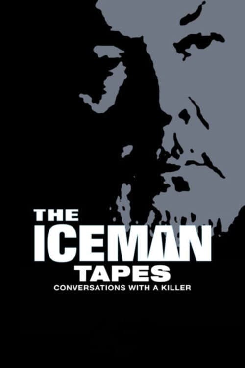 Постер: The Iceman Tapes: Conversations with a Killer