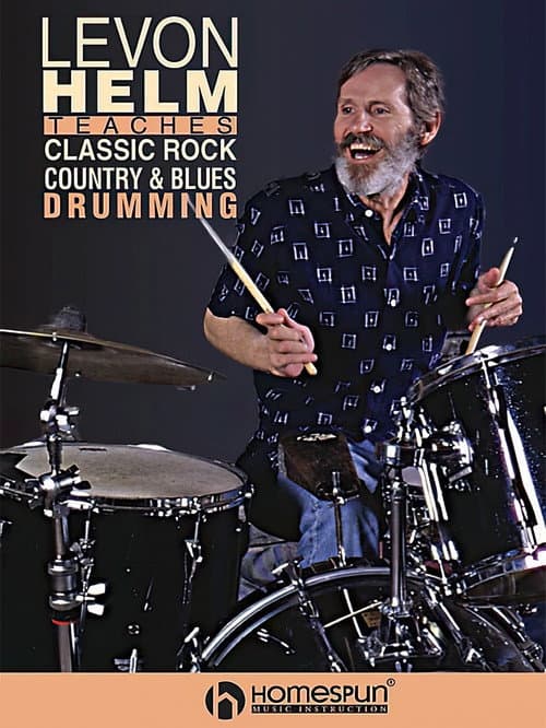 Постер: Levon Helm on Drums and Drumming