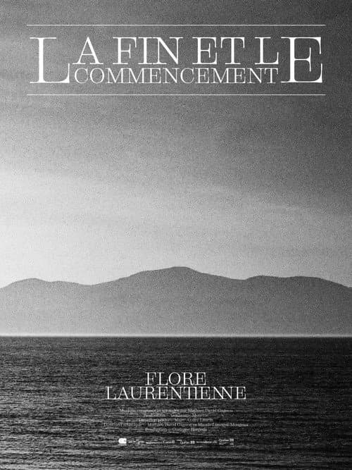Постер: Flore Laurentienne: la fin et le commencement