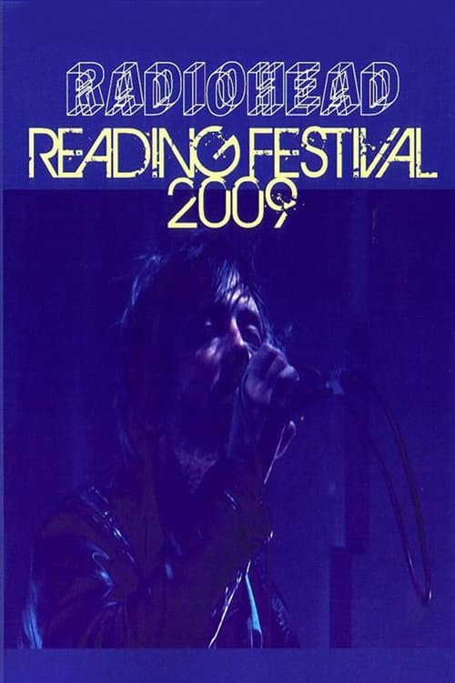 Постер: Radiohead: Reading Festival 2009