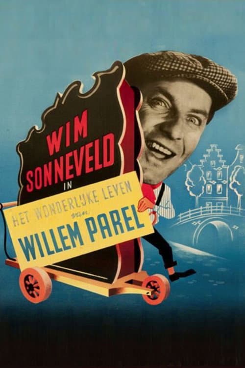 Постер: Het wonderlijke leven van Willem Parel