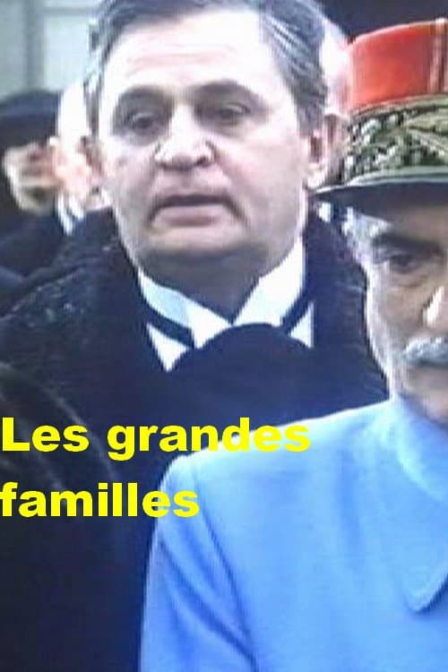 Постер: Les Grandes Familles