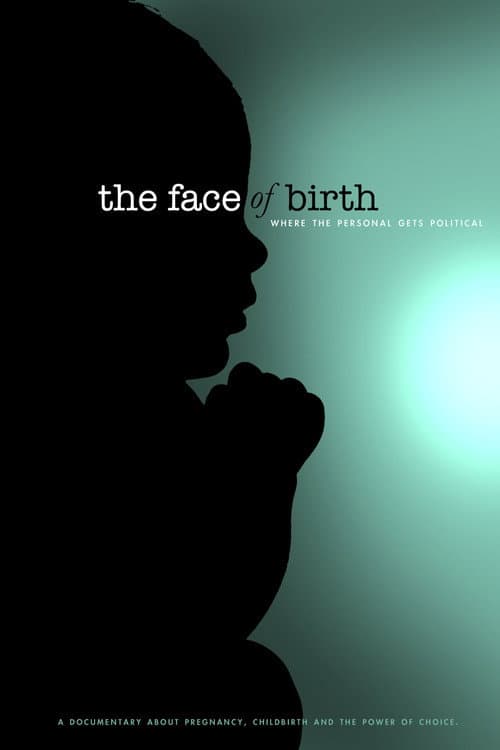 Постер: The Face of Birth