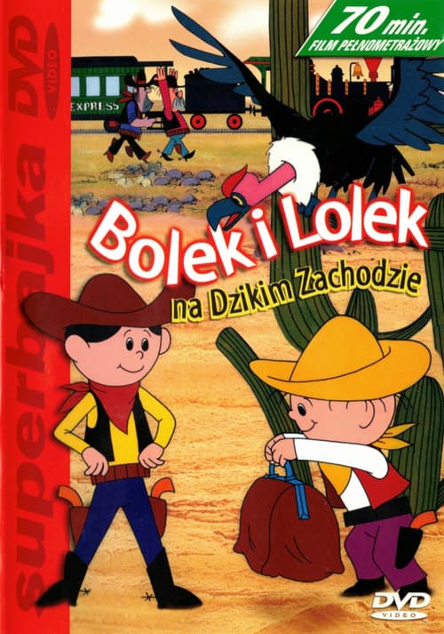 Постер: Bolek i Lolek na Dzikim Zachodzie
