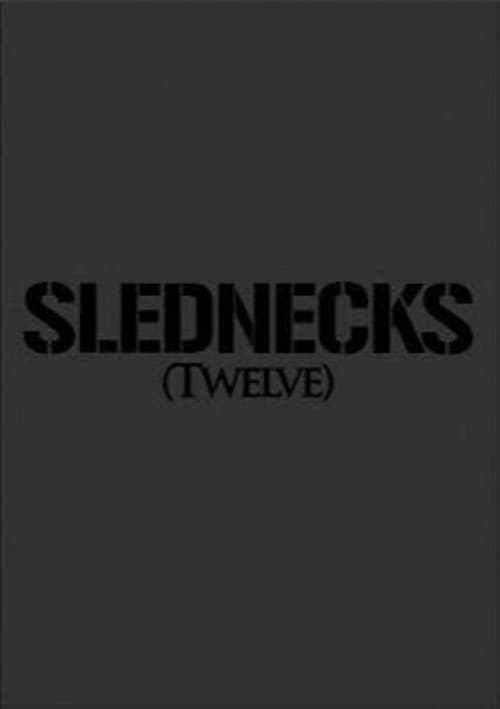 Постер: Slednecks 12