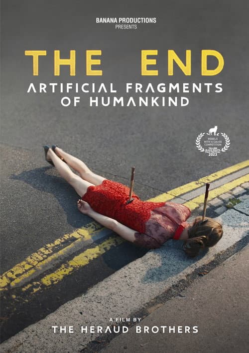 Постер: The End (fragments artificiels de l'espèce humaine)