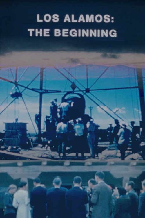 Постер: Los Alamos: The Beginning