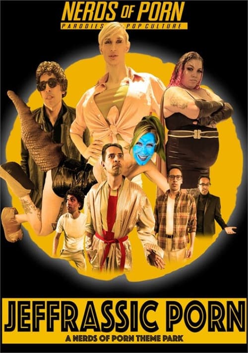 Постер: Jeffrassic Porn: A Nerds of Porn Theme Park