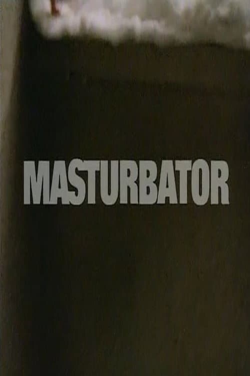 Постер: Masturbator