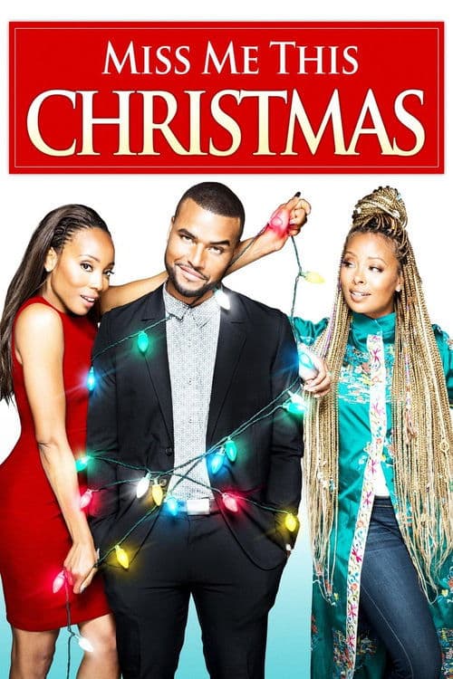 Постер: Miss Me This Christmas