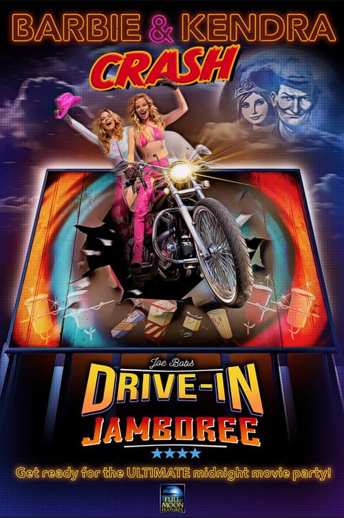 Постер: Barbie & Kendra Crash Joe Bob's Drive-In Jamboree!