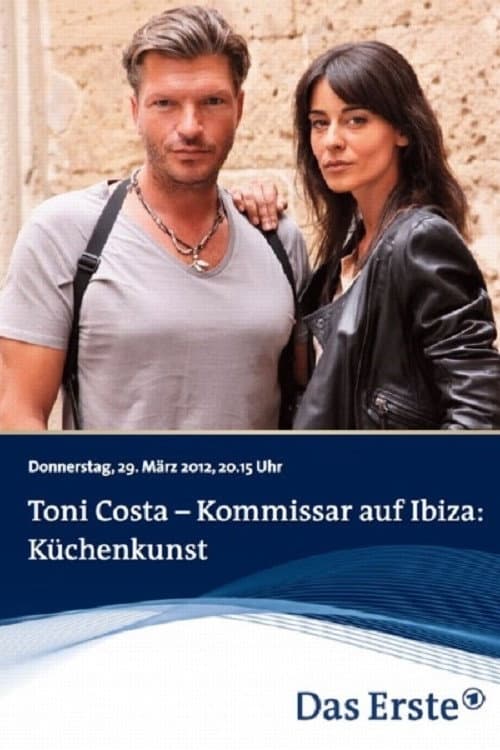 Постер: Toni Costa - Kommissar auf Ibiza: Küchenkunst