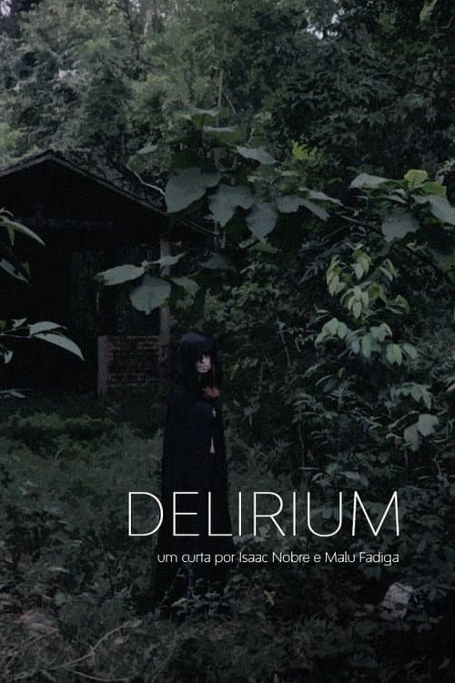 Постер: Delirium