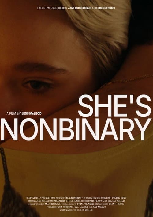 Постер: She's Nonbinary