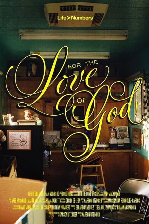 Постер: For the Love of God!