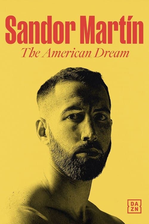Постер: Sandor Martín: The American Dream